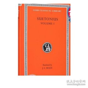 苏埃托尼乌斯 罗马十二帝王传 卷一 共二卷 洛布古典丛书 Lives of the Caesars Volume I 英文原版 Suetonius