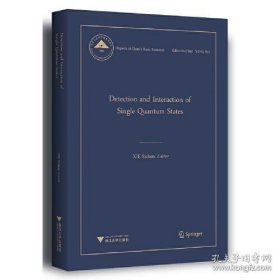 Detection and Interaction of Single Quantum States（单量子态的探测及相互作用）