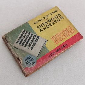 舍伍德·安德森短篇小说集 Selected Short Stories of Sherwood Anderson ( Armed Services Edition )