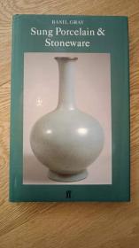 Sung Porcelain & Stoneware