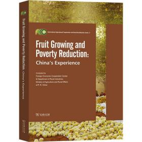 Fruit Growing and Poverty Reduction: China\'s Experience