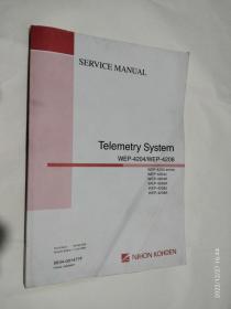 SERVICE MANUAL Telemetfy System WEP-4204/WEP-4208