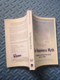 The Happiness Myth