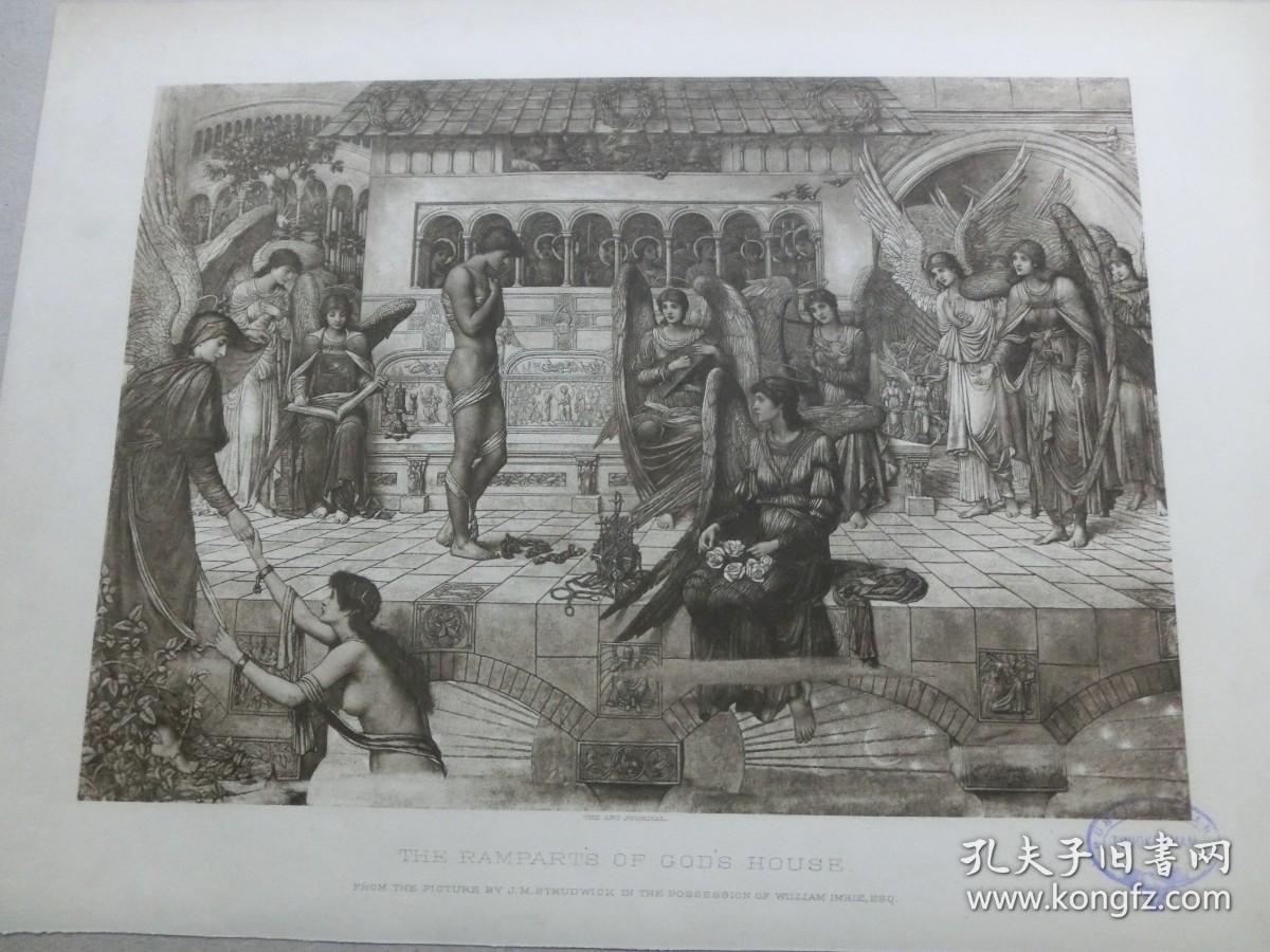 【百元包邮】1890年 照相腐蚀凹版版画《帝上之城》（THE STRUDWICK OF GOD`S HOUSE）源自艺术日志  伦敦文切公司出品  纸张尺寸约31.5×23厘米  出自英国拉斐尔前派画家斯塔威克（John Melhuish Strudwick，1849-1937）绘画作品。