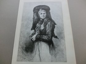 【百元包邮】《斯瓦比亚少女》（Die Schwäbin）1882年，木刻版画， 纸张尺寸约41×28厘米。出自19世纪德国画家，Johannes Raphael Wehle（1848–1936）的原创木刻作品 -- 斯瓦比亚地区位于今德国西南部，东接巴伐利亚，西接法国勃艮第王国