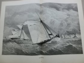 【百元包邮】《海中竞渡》（Segelwettfahrt） 1881年，木刻版画， 纸张尺寸约56×41厘米。美洲杯帆船赛起源于19世纪中叶，迄今已有超过150年的历史；1870年，美国和英国首次举行了横渡大西洋的美洲杯帆船赛