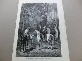 【百元包邮】《风景画：丛林客栈》（Vor dem Wirtshaus） 1882年，木刻版画， 纸张尺寸约41×28厘米。出自19世纪著名法国古典学院派画家，让·路易·欧内斯特·梅松尼尔（Jean Louis Ernest Meissonier，1815-1891）作于1865年的油画作品，藏于英国华莱士收藏馆