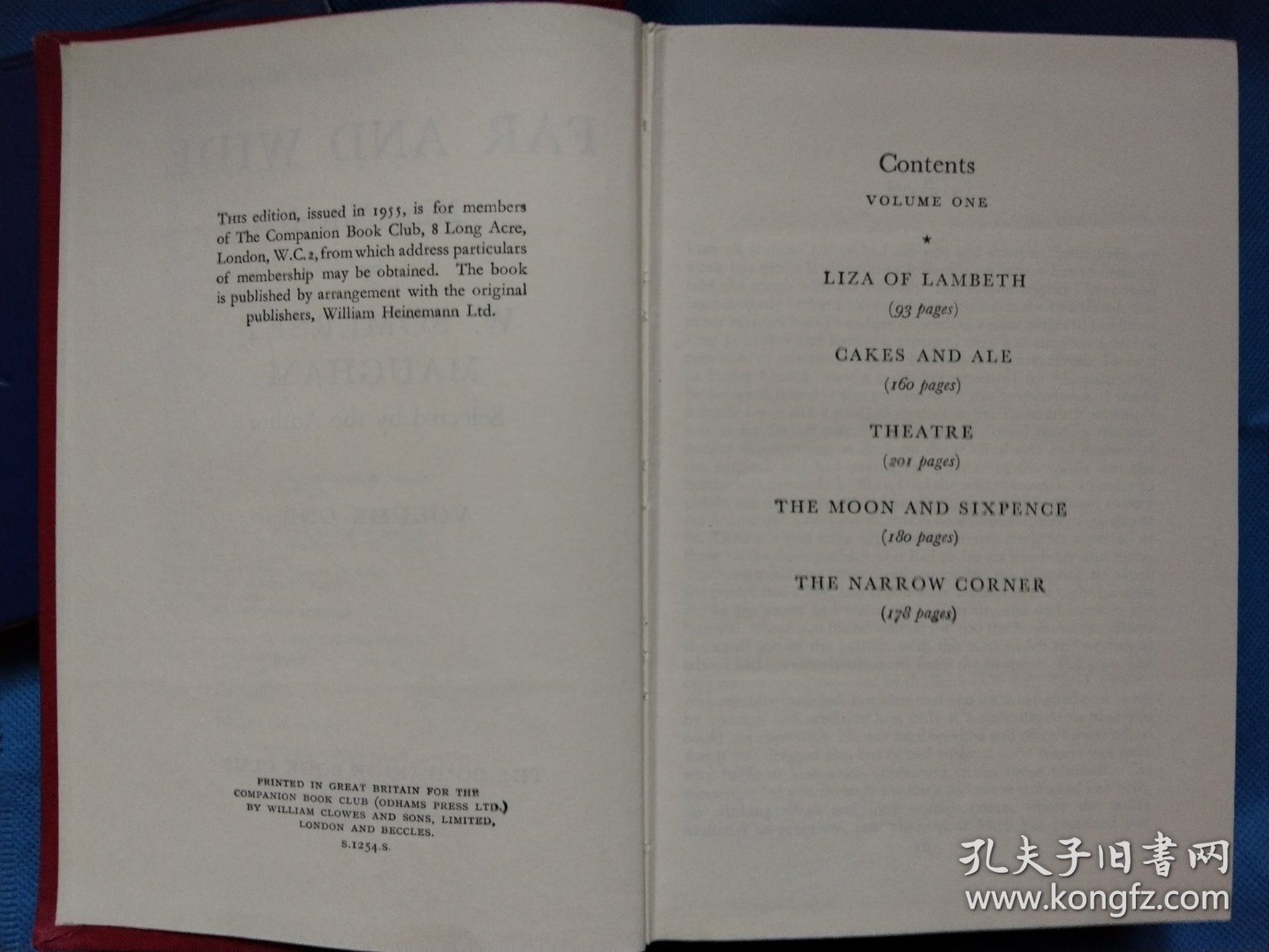 Far and Wide: Nine Novels by W. Somerset Maugham, Volume One: Liza of Lambeth / Cakes and Ale / Theatre / The Moon and Sixpence / The Narrow Corner 毛姆小说自选集， 卷一，共五部著名小说，布面精装本