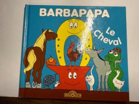 Barbapapa ——Le Cheval （巴巴爸爸系列——马）