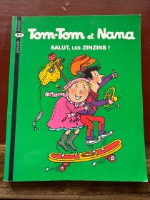 Tom-Tom et Nana _ 18_Salut, Les ZINZINS