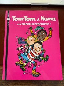 Tom-Tom et Nana _ 25_Les Mabouls Déboulenet !