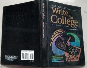 Write For College:  A Student Handbook，