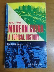 英文原版：MODERN CHINA：A  Topical History