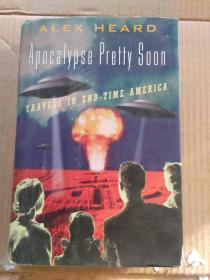 Apocalypse Pretty Soon
