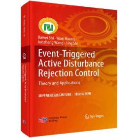 Event-triggered active disturbance rejection control:theory and applications
