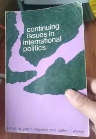 Continuing issues in international politics 正版包邮