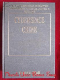 Cyberspace Crime（International Library of Criminology, Criminal Justice & Penology）网络空间犯罪（国际犯罪学、刑事司法和刑罚学图书馆丛书 货号TJ）