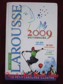 Le Petit Larousse Dictionnaire Illustré 2009: En Couleurs（French Edition）小拉鲁斯插图词典2009：彩色版（法国 法语原版；货号TJ）