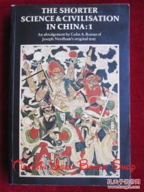 The Shorter Science and Civilisation in China: Volume 1（货号TJ）中国的科学与文明简编：第1卷