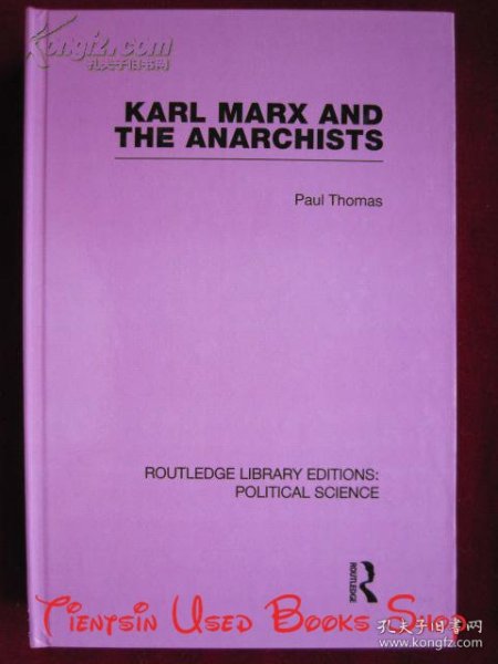 Karl Marx and the Anarchists（货号TJ）