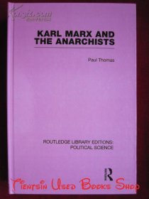 Karl Marx and the Anarchists（货号TJ）