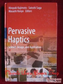 Pervasive Haptics: Science, Design, and Application（货号TJ）无处不在的触觉：科学、设计和应用