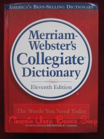 Merriam-Webster's Collegiate Dictionary（Eleventh Edition）韦氏大学词典（第11版，货号TJ）