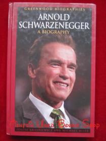 Arnold Schwarzenegger: A Biography（精装本 货号TJ）