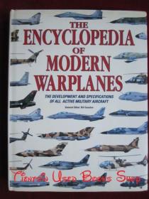 The Encyclopedia of Modern Warplanes: The Development and Specifications of All Active Military Aircraft（货号TJ）现代战机百科全书