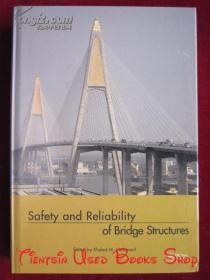 Safety and Reliability of Bridge Structures（货号TJ）桥梁结构的安全性与可靠性