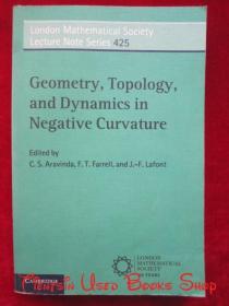 Geometry, Topology, and Dynamics in Nega-tive Curvature（London Mathematical Society Lecture Note Series）负曲率中的几何学、拓扑学和动力学（伦敦数学学会讲座笔记系列，货号TJ）