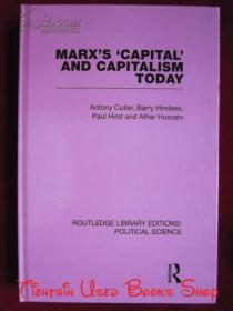 Marx's 'Capital' and Capitalism Today（Routledge Library Editions: Political Science）马克思的《资本论》与当今的资本主义（劳特利奇图书馆版本：政治学丛书 货号TJ）