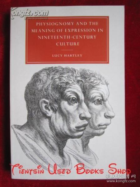 Physiognomy and the Meaning of Expression in Nineteenth-Century Culture