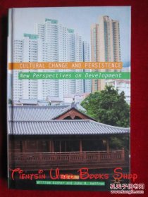 Cultural Change and Persistence: New Perspectives on Development（货号TJ）文化变迁与坚持：发展的新视角