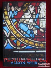 Eleanor of Aquitaine: By the Wrath of God, Queen of England（貨號(hào)TJ）阿基坦的埃莉諾：讓上帝憤怒的英格蘭王后