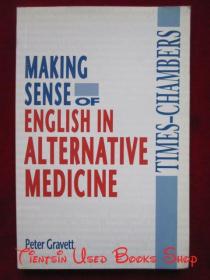 Making Sense of English in Alternative Medicine（平装本 货号TJ）在替代医学中理解英语