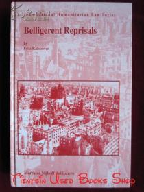 Belligerent Reprisals（International Humanitarian Law）交战国的报复（国际人道主义法丛书 货号TJ）