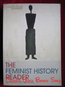 The Feminist History Reader（货号TJ）女性主义历史读本