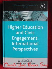 Higher Education and Civic Engagement: International Perspectives（货号TJ）高等教育与公民参与：国际视角