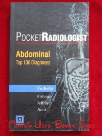 PocketRadiologist - Abdominal: Top 100 Diagnoses（铜版纸彩印，货号TJ）袖珍放射科医生 - 腹部：前100名诊断