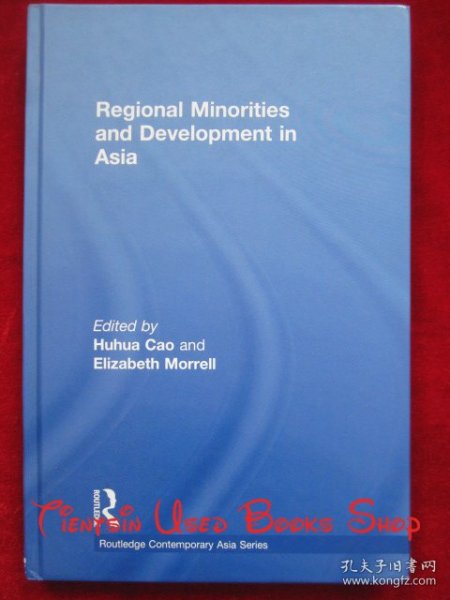 Regional Minorities and Development in Asia（精装本，货号TJ）