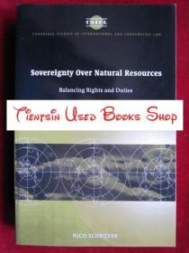 Sovereignty over Natural Resources: Balancing Rights and Duties（货号TJ）自然资源主权：平衡权利与义务