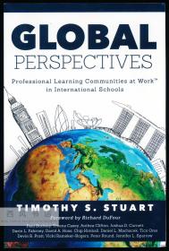 Global Perspectives: Professional Learning Communities at Work™ in International Schools 英文原版-《全球视野：国际学校工作中的专业学习社区》