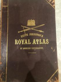 1861年 KEITH JOHNSTON'S ROYAL ATLAS OF MODERN GEOGRAPHY 超大皇家地图集，超珍贵，罕见的历史版图，世界第一版，超珍贵，品相好