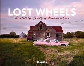 现货 Lost Wheels: The Nostalgic Beauty of Abandoned Cars 《迷失之地》:废弃汽车的怀旧之美 摄影集