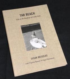 现货 Susan Meiselas: Tar Beach: Life on the Rooftops