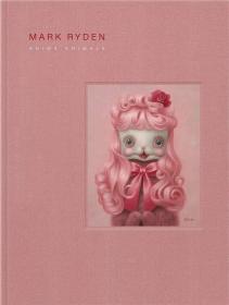 现货Mark Ryden’s Anima Animals