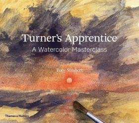 现货Turner's Apprentice: A Watercolour Masterclass 特纳的学徒:水彩画大师班