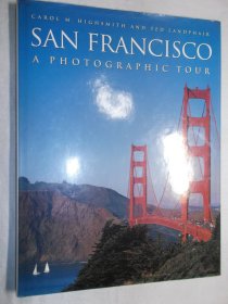 SAN FRANCISCO . A PHOTOGRAPHIC TOUR（美国 旧金山（三藩市）. 彩色摄影集）