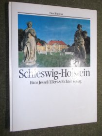 Schleswig-Holstein（德国 石勒苏益格-荷尔斯泰因州，彩色图集）